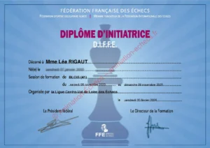 Diplôme d'Initiatrice de la Fédération Française des Échecs de Léa Rigaut